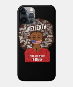 Juneteenth American Flag Afro Free-Ish Since 1865