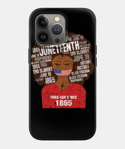 Juneteenth American Flag Afro Free-Ish Since 1865