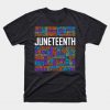 Juneteenth T-Shirts - Juneteenth Words T-Shirt TP1002 27 - Juneteenth Shirt Juneteenth Words