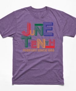 Juneteenth T-Shirts - Juneteenth Free-Ish Since 1865 T-Shirt TP1002 15 - Juneteenth Shirt Juneteenth Free-Ish Since 1865