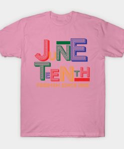Juneteenth T-Shirts - Juneteenth Free-Ish Since 1865 T-Shirt TP1002 20 - Juneteenth Shirt Juneteenth Free-Ish Since 1865