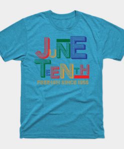 Juneteenth T-Shirts - Juneteenth Free-Ish Since 1865 T-Shirt TP1002 21 - Juneteenth Shirt Juneteenth Free-Ish Since 1865