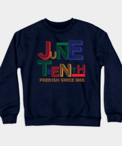Juneteenth Free-Ish Since 1865