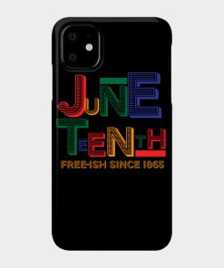 Juneteenth Free-Ish Since 1865