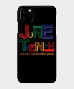 Juneteenth Free-Ish Since 1865