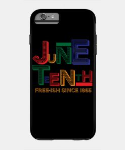Juneteenth Free-Ish Since 1865