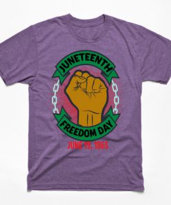 Juneteenth T-Shirts - Juneteenth Day Pan African Colors Black History Fist Edit View T-Shirt TP1002 14 - Juneteenth Shirt Juneteenth Day Pan African Colors Black History Fist Edit View