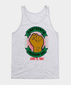 Juneteenth Tank Tops - Juneteenth Day Pan African Colors Black History Fist Edit View Tank Top TP1002 4 - Juneteenth Shirt Juneteenth Day Pan African Colors Black History Fist Edit View