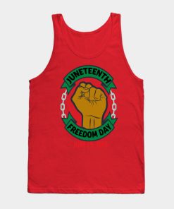 Juneteenth Tank Tops - Juneteenth Day Pan African Colors Black History Fist Edit View Tank Top TP1002 7 - Juneteenth Shirt Juneteenth Day Pan African Colors Black History Fist Edit View